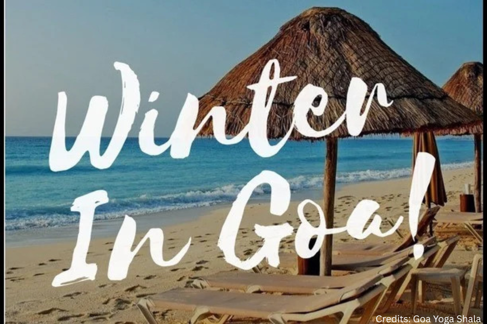 Goa in Winters